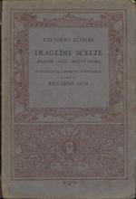 Tragedie scelte. Merope, Saul, Bruto Primo