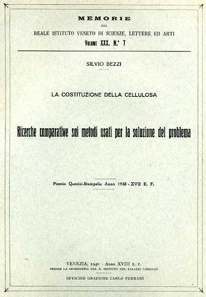 La costituzione della cellulosa. Ricerche comparative sui metodi usati per la soluzione del problema - Silvio Bezzi - copertina