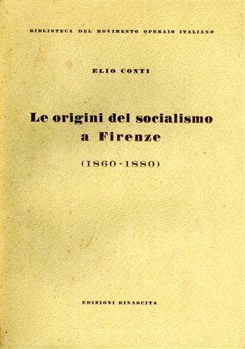 Le origini del socialismo a Firenze 1860 - 1880
