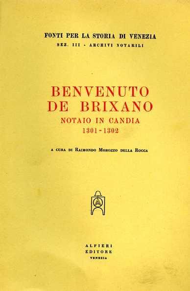 Benvenuto de Brixano notaio in Candia. 1301. 1302 - copertina