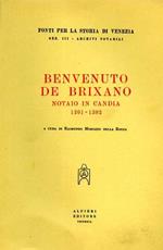 Benvenuto de Brixano notaio in Candia. 1301. 1302