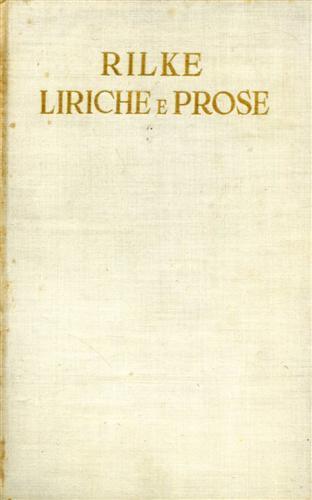 Liriche e Prose - Rainer M. Rilke - copertina