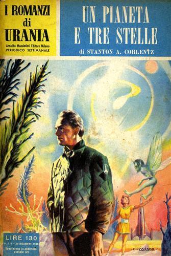 I romanzi di Urania. Un pianeta e tre stelle - Stanton A. Coblentz - copertina
