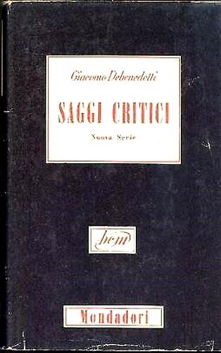 Saggi critici. Nuova Serie