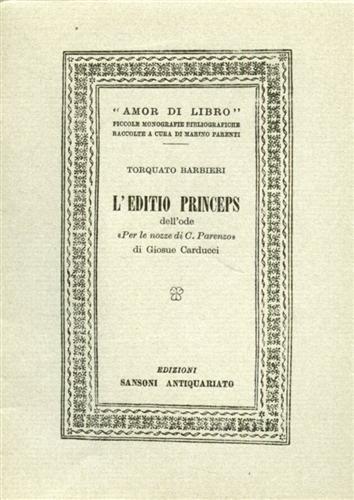 L' Editio princeps dell'ode "Per le nozze di C. Parenzo" di Giosue Carducci - Torquato Barbieri - copertina