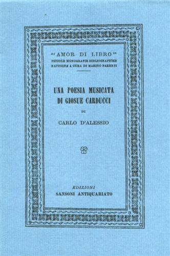 Una poesia musicata di Giosue Carducci - Carlo D'Alessio - copertina