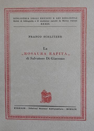 La Rosaura rapita di Salvatore Di Giacomo