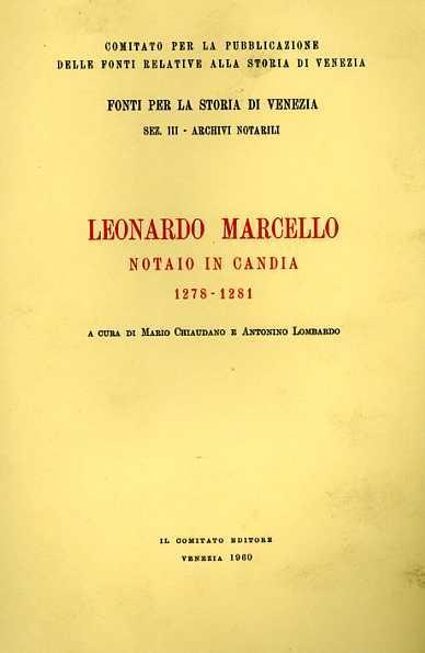 Leonardo Marcello notaio in Candia. 1278 - 1281 - copertina
