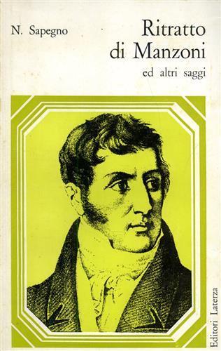 Ritratto di Manzoni ed altri saggi - Natalino Sapegno - copertina