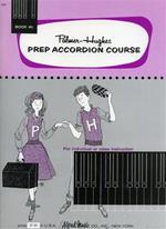 Palmer. Hughes Prep Accordion Course. Book 4B