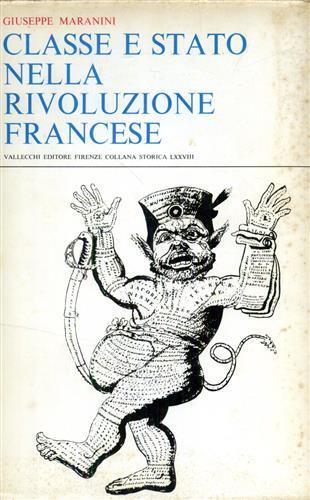 Classe e stato nella rivoluzione francese - Giuseppe Maranini - copertina