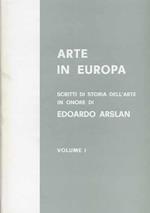Arte in Europa. Scritti in onore di Edoardo Arslan