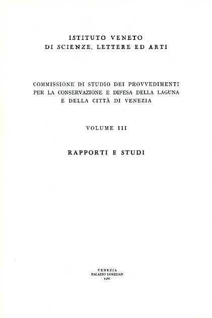 Commissione di Studio dei Provvedimenti per la conservazione e Difesa della Laguna e della città di Venezia. vol - copertina