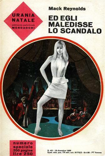 Urania. Ed egli maledisse lo scandalo - Mack Reynolds - copertina