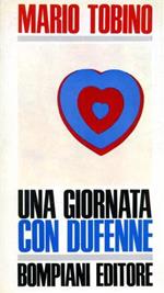 Una giornata con Dufenne