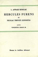 Hercules furens et Nicolai Treveti expositio. Vol. II: Nicolai Treveti Expositio Herculis furentis