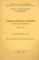 Domenico prete di San Maurizio notaio in Venezia 1309 - 1316
