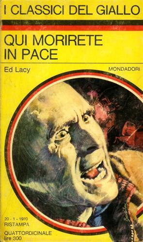 Qui morirete in pace - Ed Lacy - copertina