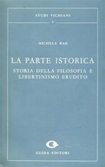 La parte istorica. Storia della filosofia e libertinismo erudito