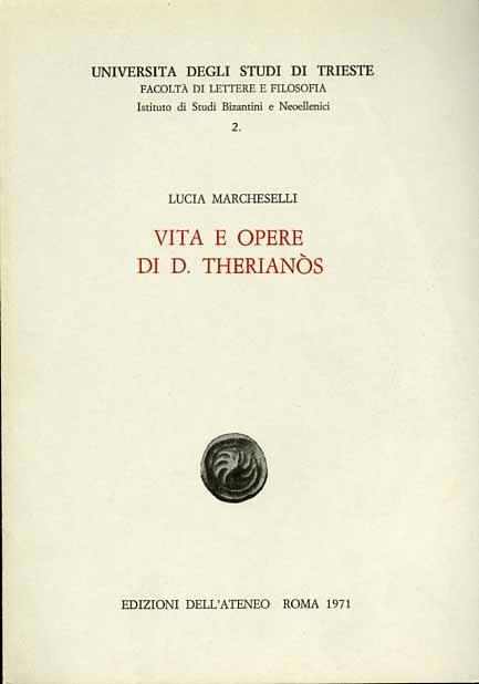 Vita e opere di D. Therianòs - Lucia Marcheselli - copertina