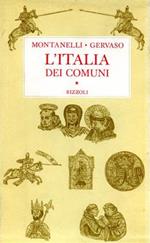 L' Italia Dei Comuni Il Medio Evo Dal 1000 Al 1250