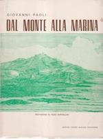 Dal monte alla marina