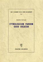 Etymologicum Parvum quod vocatur