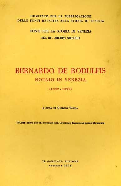 Bernardo de Rodulfis notaio in Venezia 1392. 1399 - copertina