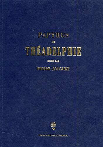 Papyrus de Théadelphie ( P. Thead. ) - Pierre Jouguet - copertina