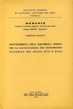 Provvedimenti della Repubblica Veneta per la salvaguardia del patrimonio pittorico nei secoli XVII e XVIII