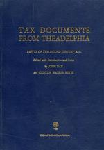 Tax Documents from Theadelphia. Papyri of the Second Century A. D