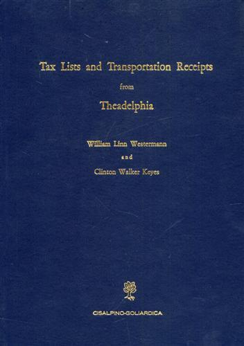 Tax List and Transportation Receipts from Theadelphia - W.L Westermann - copertina
