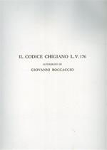 Il codice Chigiano L. V 176. Autografo. Opera realizzata sotto gli aus