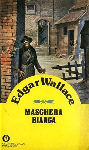 Maschera bianca - Edgar Wallace - copertina