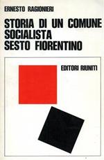 Un comune socialista. Sesto Fiorentino