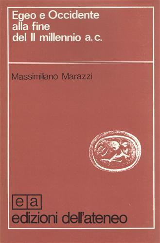 Egeo e Occidente alla fine del II millennio a. C - Massimiliano Marazzi - copertina