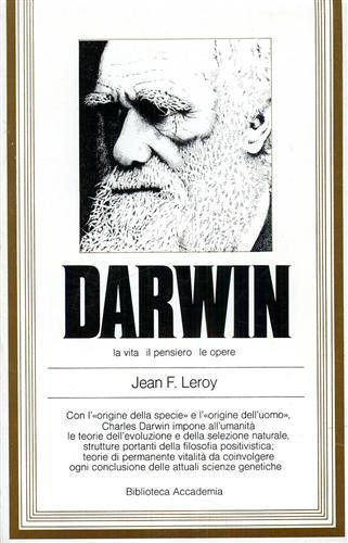 Darwin, la vita, il pensiero, le opere - Jean-Charles Leroy - copertina