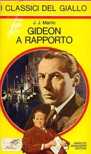Gideon a rapporto - J. J. Marric - copertina