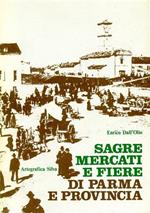 Sagre, mercati e fiere di Parma e provincia