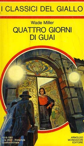 Quattro giorni di guai - Wade Miller - copertina