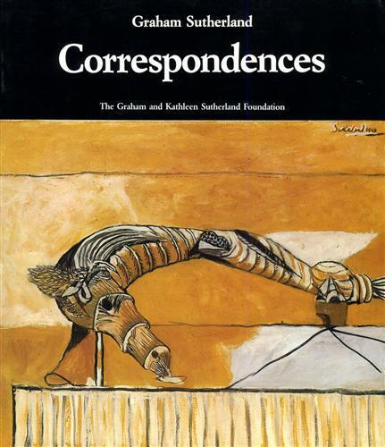 Correspondences. Selected writings on Art - Graham Sutherland - copertina