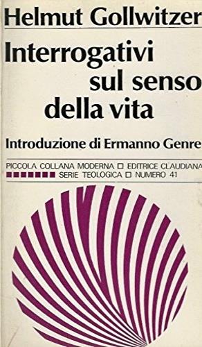 Interrogativi sul senso della vita