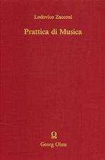 Prattica di Musica. Utile et necessaria si al compositore, si anco al cantore ( 1596 ). Seconda parte: ( 1622 )