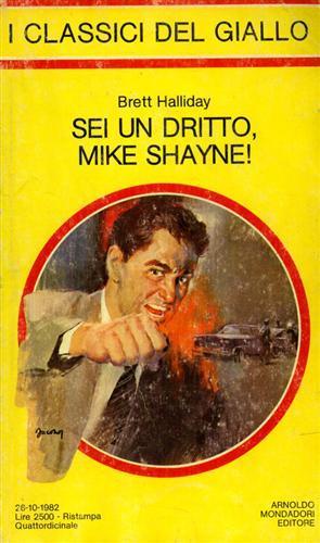 Sei un dritto, Mike Shayne! - Brett Halliday - copertina