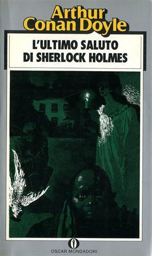 L' ultimo saluto di Sherlock Holmes - Arthur Conan Doyle - copertina