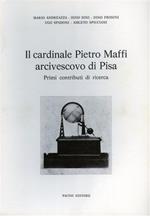 Il cardinale Pietro Maffi arcivescovo di Pisa. Primi contributi di ricerca