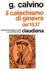 Il catechismo di Ginevra del 1537