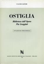 Ostiglia. Biblioteca dell'Opera Pia Greggiati. Catalogo del fondo musicale. Vol. I: Le edizioni