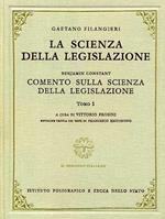 La scienza della legislazione. Benjamin Constant, Comento sulla scienza della legislazione