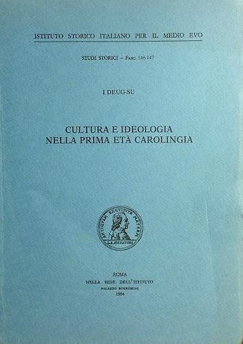 Cultura e ideologia nella prima Età Carolingia